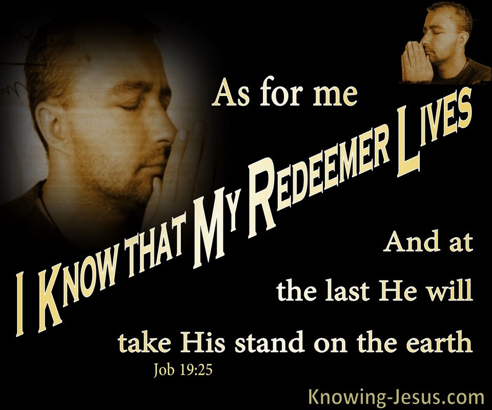 Job 19:25 I Know My Redeemer Lives (brown)